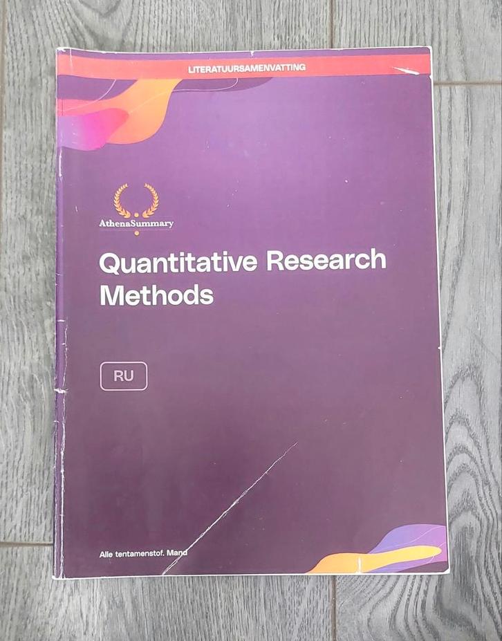Quantitative Research Methods - Athena Summary, Boeken, Studieboeken en Cursussen, Gelezen, WO, Ophalen of Verzenden