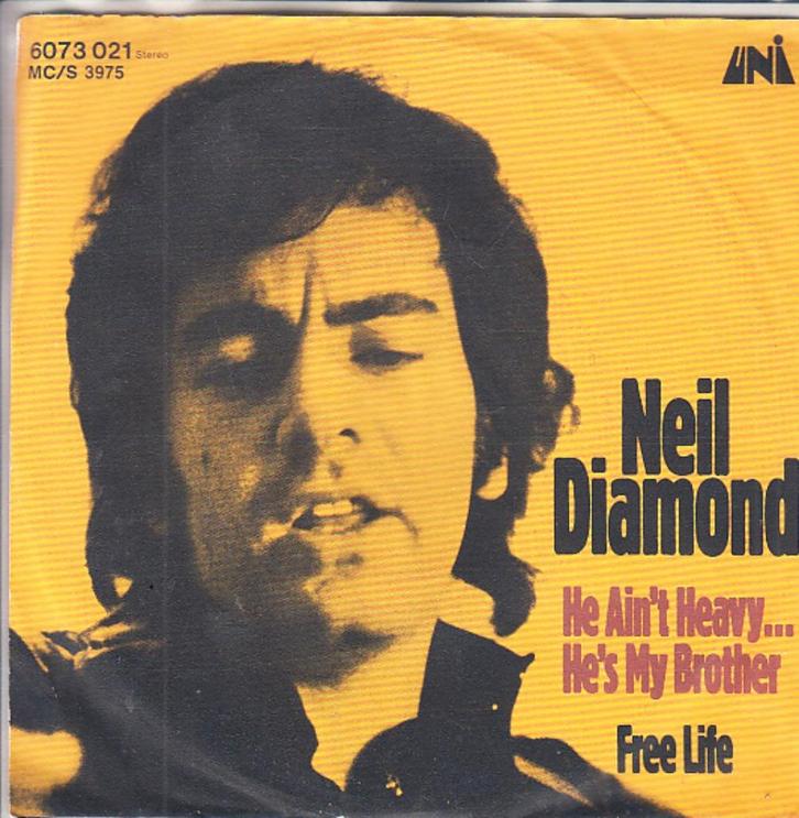 neil diamond - he ain't heavy ... he's my brother  ( 1970), Cd's en Dvd's, Vinyl Singles, Single, Pop, 7 inch, Ophalen of Verzenden