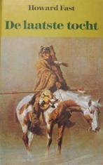 De laatste tocht - Howard Fast, Boeken, Ophalen of Verzenden, Zo goed als nieuw, Nederland