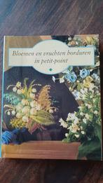 Bloemen en vruchten borduren in petit point, Ophalen of Verzenden