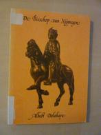Albert Delahaye - De bisschop van Nijmegen, Ophalen of Verzenden, Gelezen