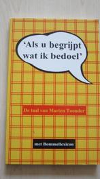 Als u begrijpt wat ik bedoel': de taal van Marten Toonder, Boeken, Eén stripboek, Ophalen of Verzenden, Zo goed als nieuw