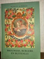 Brouwers Burgers en buitenlui - van Ditzhuyzen, Ophalen of Verzenden, 20e eeuw of later, Zo goed als nieuw