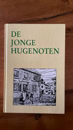 De jonge Hugenoten, Boeken, Ophalen of Verzenden