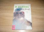 David Almond - De wildernis, Boeken, Ophalen of Verzenden, Gelezen