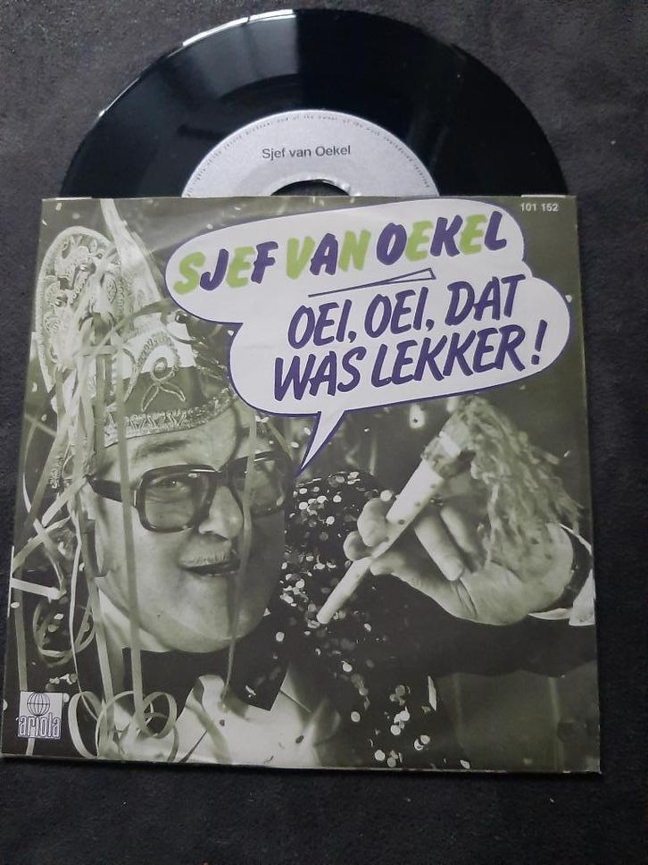 SJEF VAN OEKEL - OEI OEI DAT WAS LEKKER, Cd's en Dvd's, Vinyl Singles, Zo goed als nieuw, Single, Nederlandstalig, 7 inch, Ophalen of Verzenden