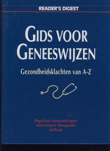 Gids voor Geneeswijzen; Gezondheidsklachten van A- Z beschikbaar voor biedingen
