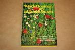 Weidebloemen en akkerbloemen - Helmut Freitag, Boeken, Natuur, Gelezen, Ophalen of Verzenden