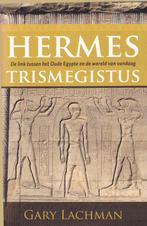 Hermes Trimegistus, Boeken, Gary Lachman, Ophalen of Verzenden, Zo goed als nieuw
