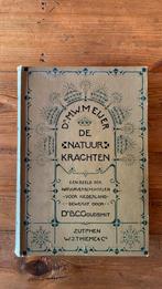 De natuurkrachten, Dr.M. Meyer, zutphen, Thieme, 1904, Antiek en Kunst, Ophalen of Verzenden, Diverse auteurs
