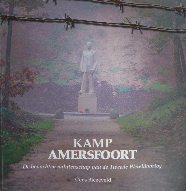 Kamp Amersfoort, de bevochten nalatenschap, Boeken, Geschiedenis | Stad en Regio, Zo goed als nieuw, Ophalen of Verzenden