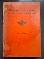 Wings Across Continents - KLM Amsterdam-Batavia, Ophalen of Verzenden, Boek of Tijdschrift