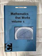 Mathematics that works volume 1, volume 2 en volume 3, Boeken, Studieboeken en Cursussen, Ophalen of Verzenden, WO, Zo goed als nieuw