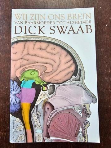 Wij zijn ons brein - Dick Swaab - van baarmoeder tot Alzheim beschikbaar voor biedingen
