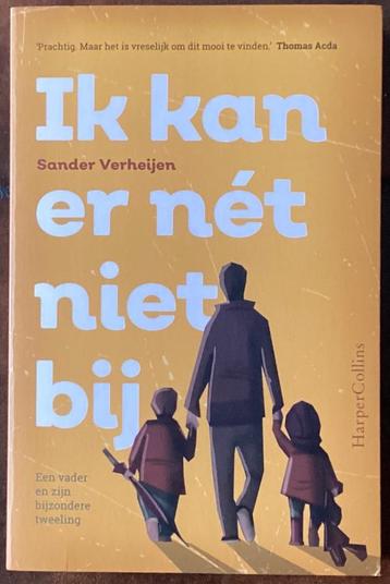 Ik kan er nét niet bij Auteur: Sander Verheijen beschikbaar voor biedingen