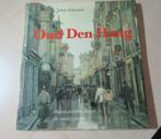 Oud Den Haag Over mensen en dingen die voorbijgingen., Verzenden, Zo goed als nieuw