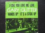 Gary Glitter - I love you love me love, Pop, Gebruikt, Ophalen of Verzenden