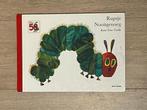 Rupsje Nooitgenoeg - Eric Carle, Ophalen of Verzenden, Gelezen, Sprookjes