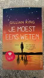 Gillian King - Je moest eens weten, Ophalen of Verzenden, Zo goed als nieuw, Nederland, Gillian King