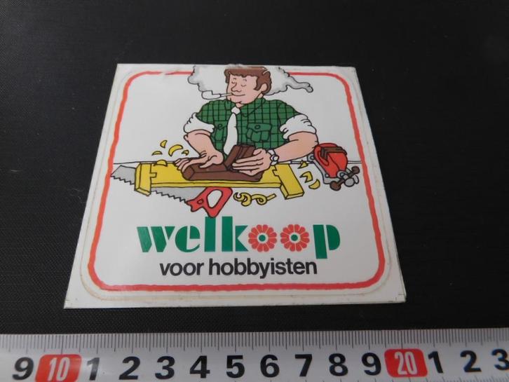 sticker WELKOOP voor hobbyisten *, Verzamelen, Stickers, Zo goed als nieuw, Ophalen