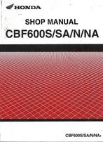 CBF600 S SA N NA shop manual werkplaatsboek, Motoren, Ophalen of Verzenden, Overige merken