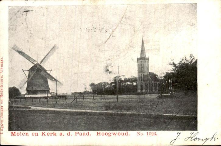 Hoogwoud - Molen en Kerk, Verzamelen, Ansichtkaarten | Nederland, Gelopen, Noord-Holland, Voor 1920, Ophalen of Verzenden