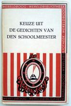 Dr F.K.H. Kossmann - Keuze uit de gedichten van den schoolme, Antiek en Kunst, Ophalen of Verzenden