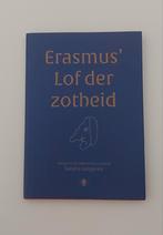 Sandra Langereis - Erasmus' Lof der Zotheid, Ophalen of Verzenden, Gelezen, Sandra Langereis