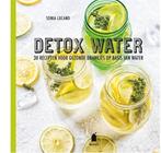 Detox water - Sonia Lucano, Verzenden, Zo goed als nieuw