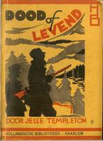 Hollandsche Bibliotheek, Haarlem DOOD of LEVEND  Templeton., Ophalen of Verzenden, Gelezen