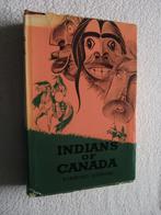 Indians of Canada - Indianen, Boeken, Geschiedenis | Wereld, Gelezen, Ophalen of Verzenden