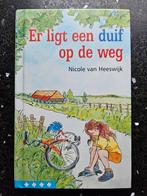 Nicole van Heeswijk - Er ligt een duif op de weg, N. van Heeswijk, Fictie algemeen, Ophalen of Verzenden, Zo goed als nieuw