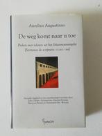 De weg komt naar u toe - Augustinus, Boeken, Ophalen of Verzenden, Zo goed als nieuw