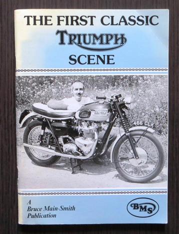 The First Classic Triumph Scene (Bruce Main-Smith) - 1984 beschikbaar voor biedingen