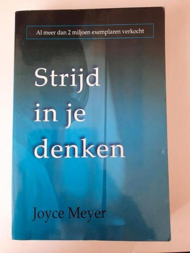 Strijd in je denken . Joyce Meyer, Boeken, Advies, Hulp en Training, Ophalen of Verzenden