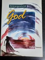 Teleurgesteld in God - Philip Yancey, Ophalen of Verzenden, Gelezen, Philip Yancey, Christendom | Protestants