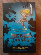 Will Mabbitt - De ongelooflijke avonturen van Merel Jansen, Ophalen of Verzenden, Zo goed als nieuw, Fictie algemeen, Will Mabbitt