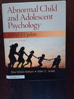 Abnormal Child & Adolescent Psychology - DSM-5 Update, Boeken, Psychologie, Ophalen of Verzenden, Gelezen, Klinische psychologie