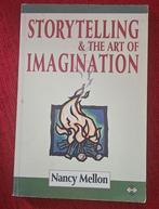 Storytelling  & art of imagination, Nancy Mellon, Boeken, Ophalen of Verzenden, Gelezen, Overige typen