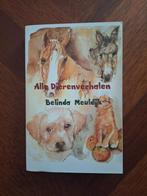 Alle dierenverhalen van Belinda Meuldijk, Ophalen of Verzenden, Zo goed als nieuw
