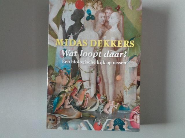 Midas Dekkers - Wat loopt daar? - Biologische kijk op rassen, Boeken, Wetenschap, Zo goed als nieuw, Natuurwetenschap, Ophalen of Verzenden