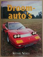 Boek "Droomauto's", Boeken, Auto's | Boeken, Gelezen, Ophalen of Verzenden, Richard Nichols, Algemeen