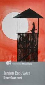 Jeroen Brouwers: Bezonken rood. Hardcover, leeslint, Boeken, Ophalen of Verzenden, Zo goed als nieuw, Jeroen Brouwers, Europa overig