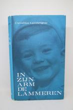 In Zijn arm de lammeren - C. Lambregtse, Ophalen of Verzenden, Gelezen