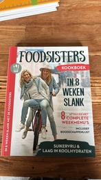 Foodsisters kookboek in 8 weken slank, Ophalen of Verzenden, Zo goed als nieuw