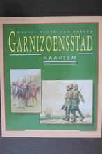 Garnizoensstad Haarlem, Boeken, Ophalen of Verzenden, 20e eeuw of later, Zo goed als nieuw