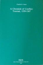 A CHRONICLE OF CONFLICT: TOURNAI 1559-1567., Ophalen of Verzenden, 20e eeuw of later, Nieuw
