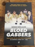 Bloedgabbers – George Boellaard | Goede staat, Ophalen of Verzenden, Zo goed als nieuw