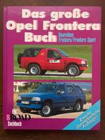 Das grosse Opel Frontera Buch, Boeken, Auto's | Boeken, Ophalen of Verzenden, Opel, Zo goed als nieuw