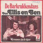 Duo Ellis En Ben* – De Barkrukkendans  piraat  hollands, Gebruikt, 7 inch, Single, Ophalen of Verzenden